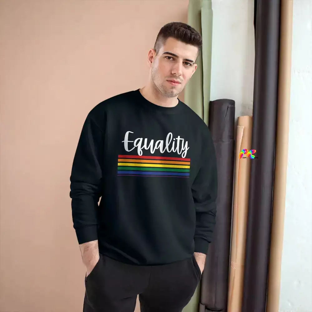 Equality Champion Sweatshirt