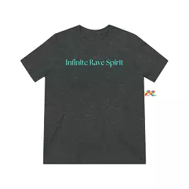 Infinite Rave Spirit Unisex T-Shirt