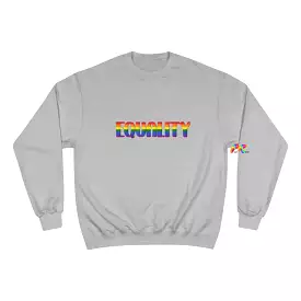 Unisex Equality Champion Sweatshirt